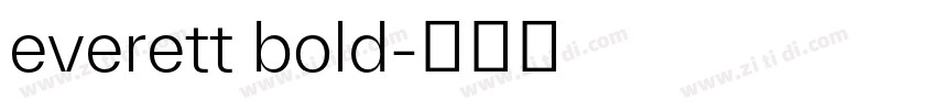 everett bold字体转换